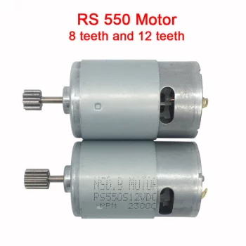 Dc motor 12v for children electric car,rc car dc engine 6v, baby car electric engine, rs550 motor with 12 teeth and 8 teeth gear